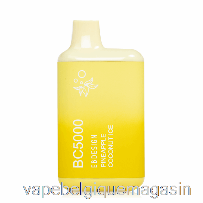 Vape Shop Bruxelles Bc5000 Glace Jetable Ananas Coco